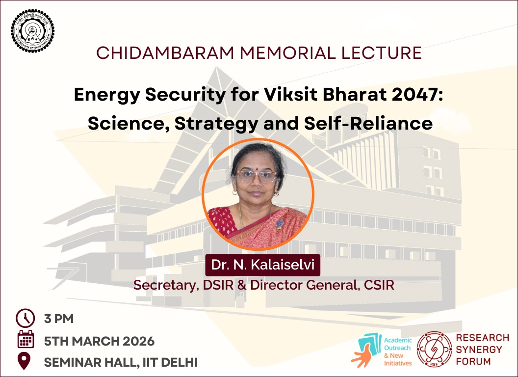 CHIDAMBARAM MEMORIAL LECTURE - Energy Security for Viksit Bharat 2047: Science, Strategy and Self-Reliance