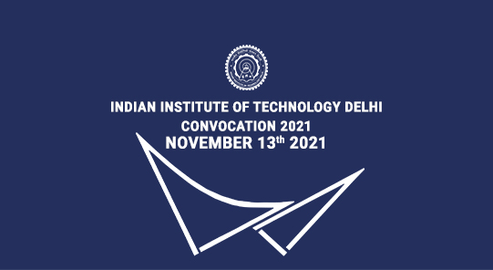 IIT Delhi Convocation 2021