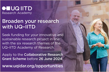 UQ-IITD Research Academy - Promotion of the Call for Collaborative Research grant applications
