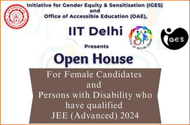 IIT Delhi to Organise Open House for JEE (Advanced) 2024 Qualified Female and PwD Candidates
