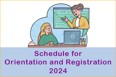 Schedule for Orientation and Registration - 2024