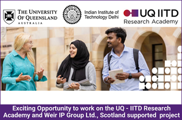 Opportunity to work on the UQ - IITD Research Academy and Weir IP Group Ltd., Scotland supported project