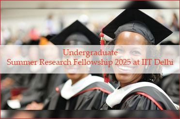 Undergraduate Summer Research Fellowship 2025 at IIT Delhi