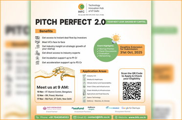 IIT Delhi’s Technology Innovation Hub IHFC to Launch ‘Pitch Perfect 2.0’ — a Flagship Pitching Initiative for Startups
