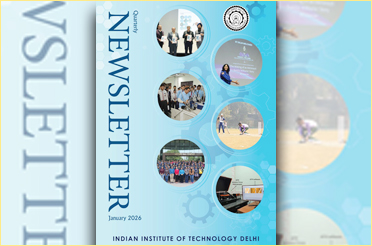आई.आई.टी. दिल्ली न्यूज़ लेटर – जनवरी 2026 अंक | IIT Delhi Newsletter - January 2026 Issue