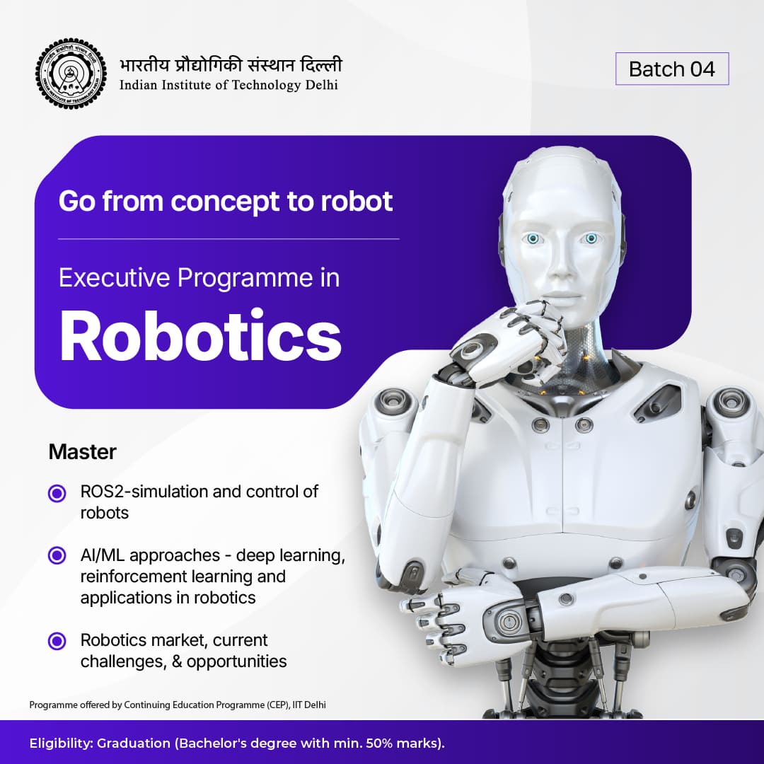 Executive Programme in Robotics (Batch 04)