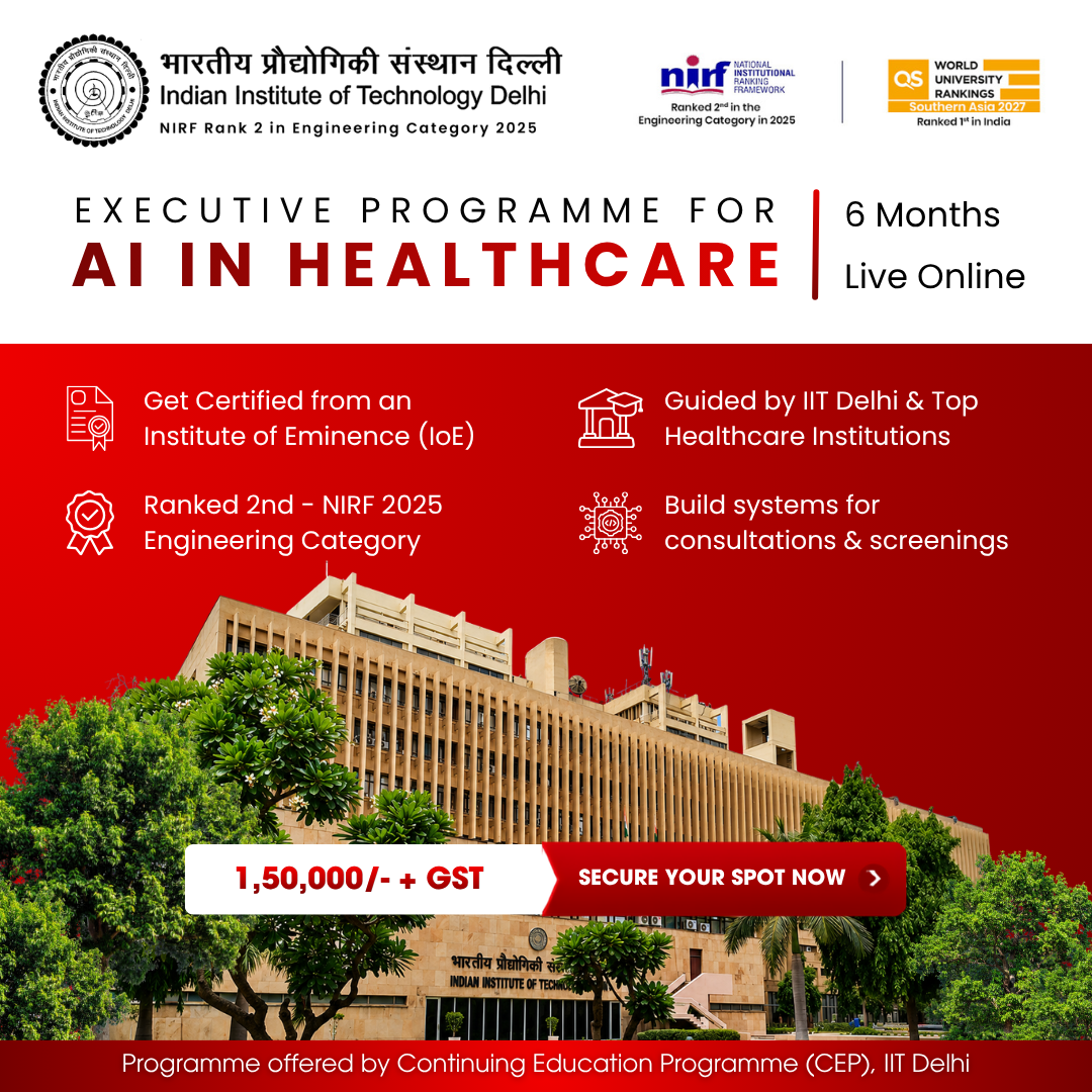 Executive Programme for AI in Healthcare (Batch 3)