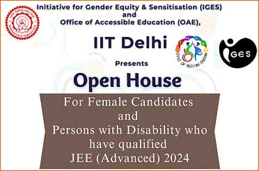 IIT Delhi to Organise Open House for JEE (Advanced) 2024 Qualified Female and PwD Candidates