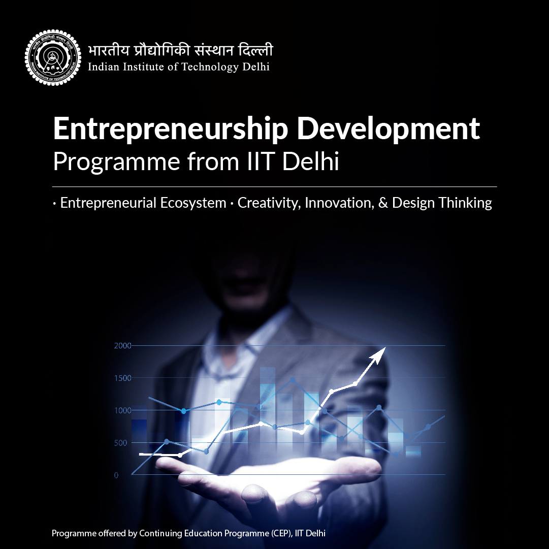 How IIT Delhi's Programme in Entrepreneurship Development will help to  build businesses? - The Economic Times